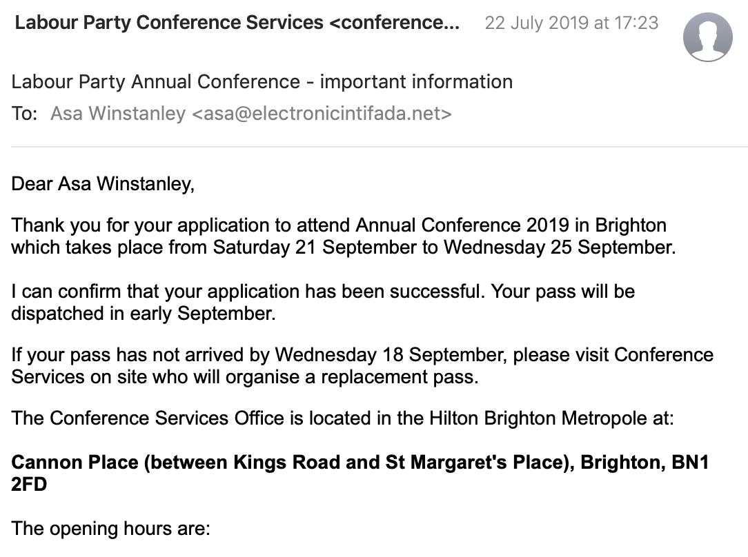Another lie in the  #LabourLeaks report is that my application for the pass was "rejected". I was approved in July. Here's the email from Labour conference services: