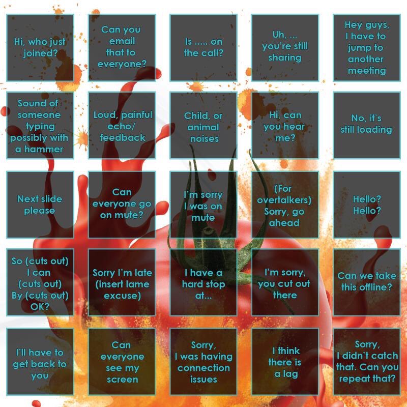 Veel van onze RedStar collega's werken vanuit huis. Communicatie gaat vooral via online verbindingen en we weten allemaal dat dit niet altijd even soepel verloopt..

Om de sfeer er goed in te houden hebben we een conference call Bingo voor de thuiswerkers gemaakt.