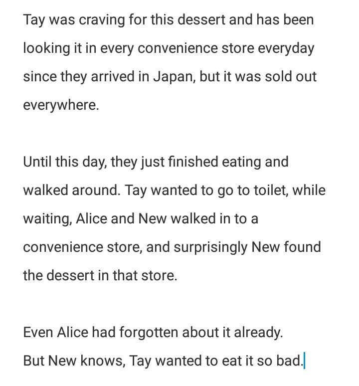 14. This is the detailed story about dessert that Tay excited to in tnmd japan episode (ep 9), thanks captain Alice for spilled this outI reccomend you guys to rewatch the video and look how happy Tay was haha