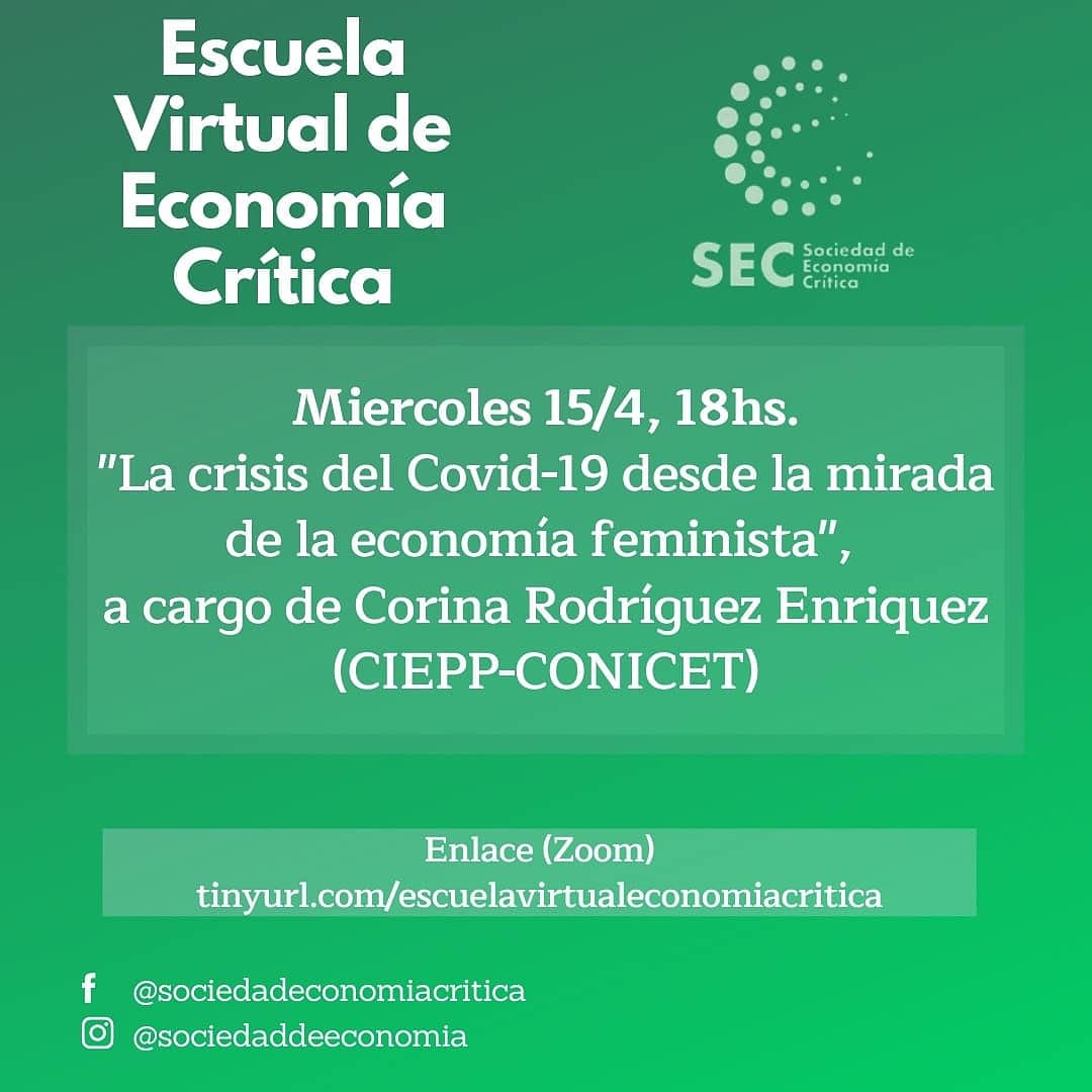Hoy!!! Continúa la Escuela virtual de Economía Crítica

Corina Rodríguez Enríquez nos hablará de la crisis del COVID-19 desde una mirada de la economía feminista.

El link para conectarse: tinyurl.com/escuelavirtual…

Les esperamos!!!!