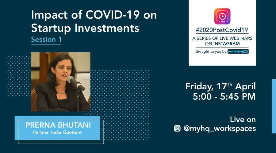 myHQ (@myhqspace) on Twitter photo Super ecstatic to have <a href="/prernabhutani/">Prerna Bhutani</a> tune-in with us & talk about the impact of #Covid_19 on startup investments.
Catch her on our Instagram live, on the 17th of April, at 4:55 pm.
RSVP here: bit.ly/PostCOVID Super ecstatic to have <a href="/prernabhutani/">Prerna Bhutani</a> tune-in with us & talk about the impact of #Covid_19 on startup investments.
Catch her on our Instagram live, on the 17th of April, at 4:55 pm.
RSVP here: bit.ly/PostCOVID