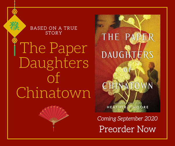 An #inspirationalhistoricalfiction by @heatherbmoore, The Paper Daughters of Chinatown, coming this fall. 
Goodreads: tinyurl.com/tjs2vnq
#Preorder Amazon: amzn.to/39YGU6h
B&N: tinyurl.com/r2p7eor
#ThePaperDaughtersofChinatown #truestory #historicalfiction