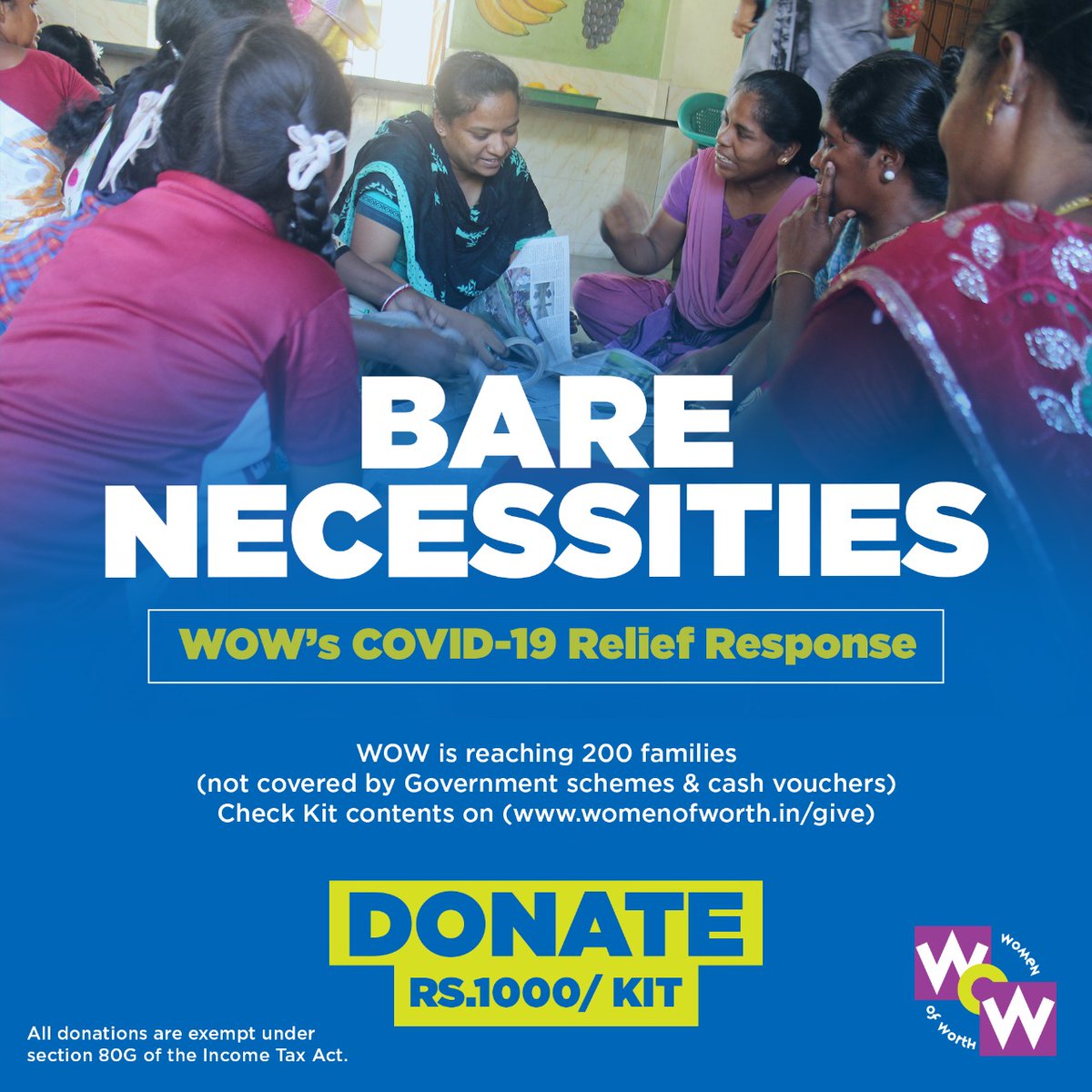 WOW needs your support to help families affected due to the lock-down in Chennai, Kolkata & Cuddalore. womenofworth.in/give/ After donating online, kindly fill in your details on this link t.ly/3pEP5. Donations accepted from Indian passport holders only.