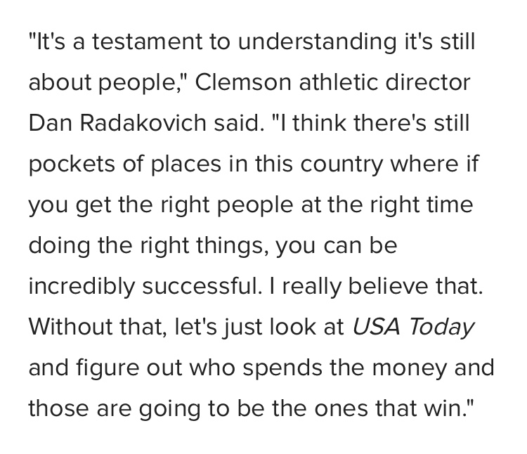 After the 2016 National Championship, @ClemsonDRad shared this quote. I've kept the screenshot on my phone and refer to it every now and again.

It was true then and it's true now: it's about the people.

"...you get the right people at the right time doing the right things..."