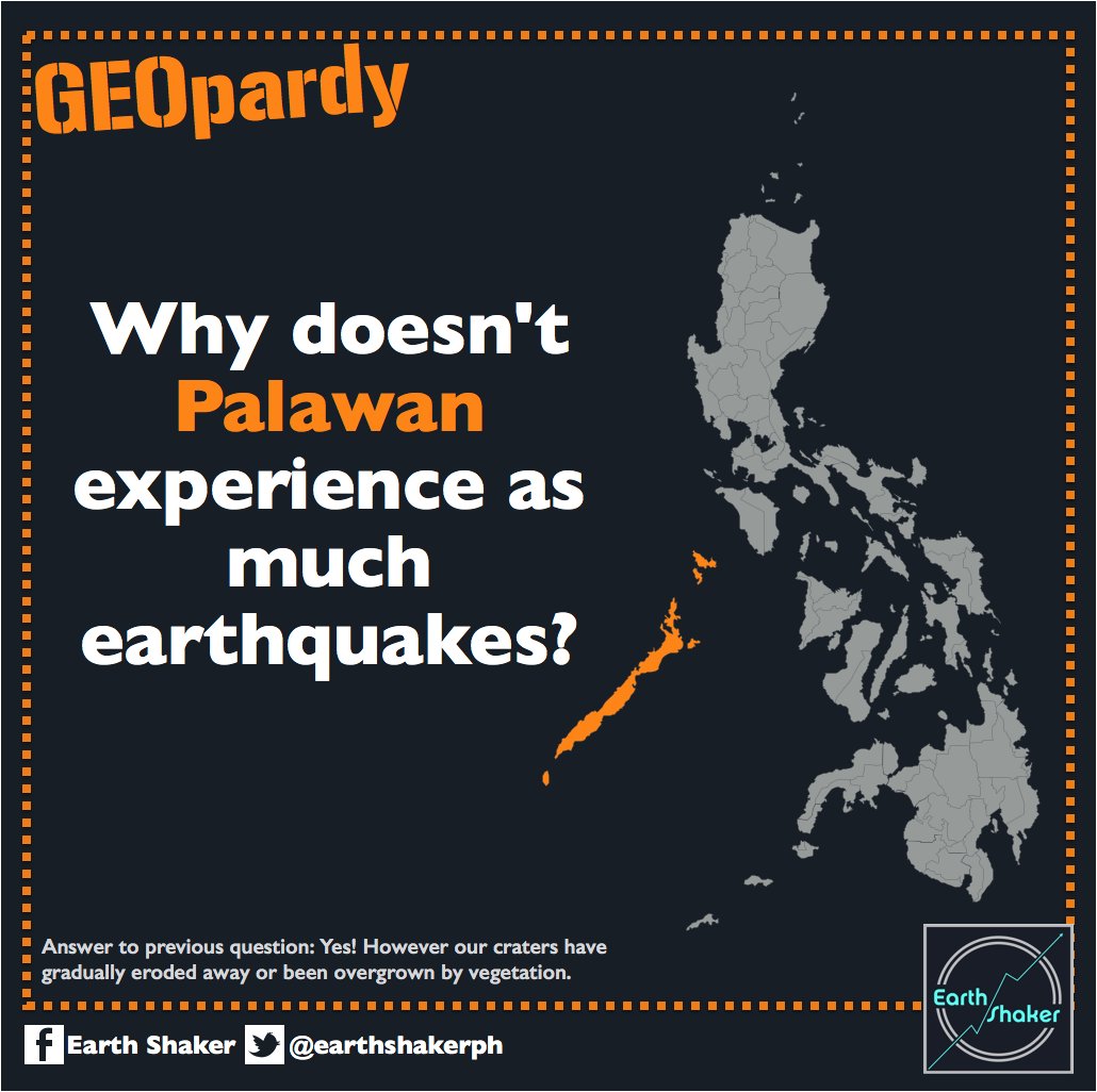 earthshakerph's tweet photo. #GEOpardy Why doesn't Palawan experience as much earthquakes?

Please see the next tweet for the answer to the previous question. :) https://t.co/PhapgEiIQO