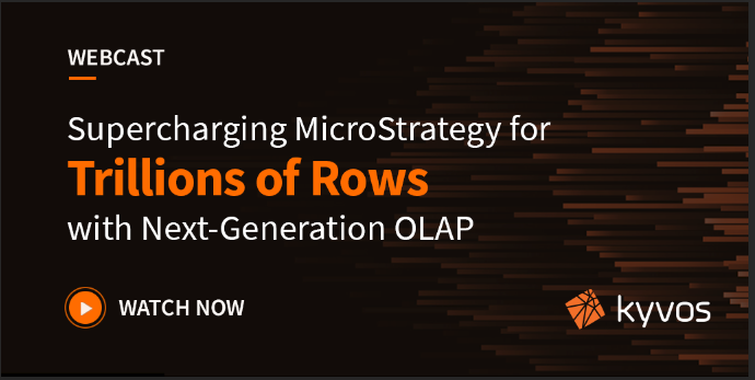 KyvosInsights's tweet photo. Learn how you can achieve high-performance BI on massive volumes of data on your MicroStrategy dashboards. Watch this webcast now! https://t.co/EAKZmfAFLy
#MicroStrategy #Kyvos #BusinessIntelligence #Analytics2020 #Cloud #SuperOLAP https://t.co/N3m407AYK3
