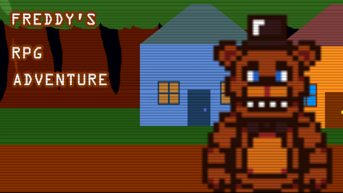 Freddy's RPG Adventure #fnaf