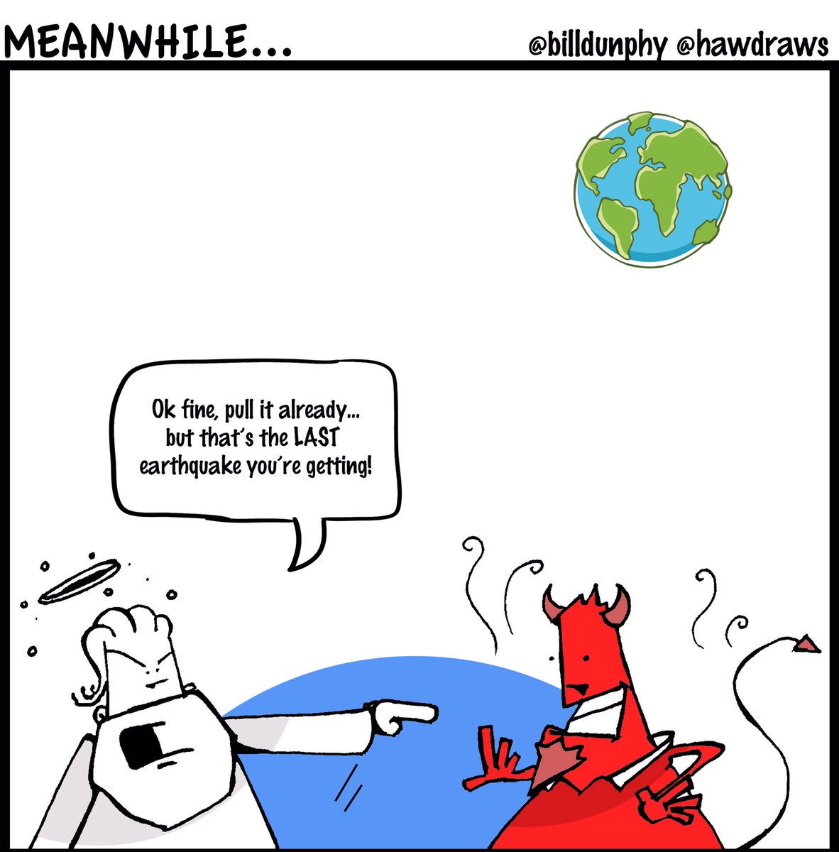 HAWINSPIRING's tweet photo. #cartoons #meanwhile #god #devil #justkidding #silly with @JustTypingStuff https://t.co/2xVWHTWLUM