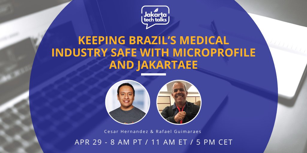 JakartaEE's tweet photo. Get ready for another #JakartaTechTalk! Coming up on April 29, join @CesarHgt &amp; @GuimaraesSv and learn about “Keeping Brazil’s Medical Industry Safe with MicroProfile and JakartaEE”! #JavaEE #opensource RSVP today: https://t.co/QPKblv3Rel https://t.co/uH2owSKAET