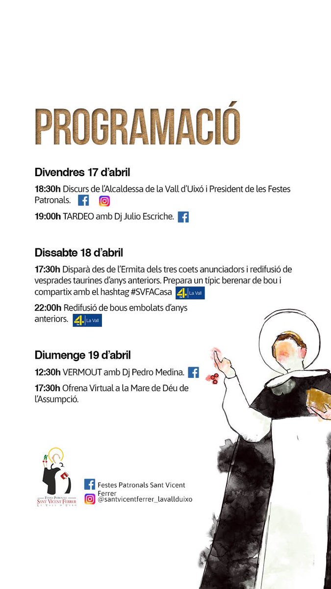 SVF_FP's tweet photo. 📲 Vos deixem la Programació de les I Festes Virtuals Sant Vicent Ferrer. Que l’excepcionalitat d’estos temps no ens impedixca disfrutar de les nostres #FestesPatronals un abril més. Vos esperem a tots! #SVFACasa #SVF2020 #Tornarem🍒 https://t.co/ExgO1KmnQQ