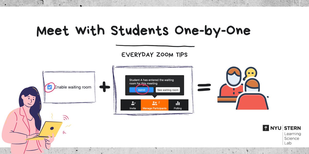 Holding virtual office hours for your class in Zoom

1: Schedule the meeting in NYU Classes
2: Check "Enable Waiting Room" in settings
3: Admit students in one-by-one during the meeting 

#nyustern #zoomtips