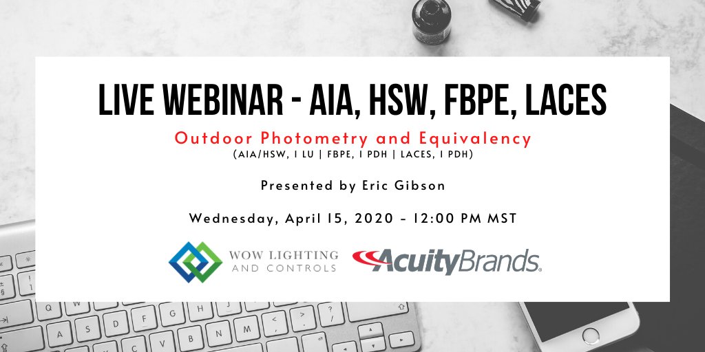 Wow_Lighting's tweet photo. Join @AcuityBrands every Wednesday @ 12:00pm MST for our April Webinar Series!
Today is Outdoor Photometry and Equivalency presented by Eric Gibson.
Register: https://t.co/IdXSV4Sh5Z
#wowlighting #acuitybrands #webinars #virtuallearning #digitalbusiness #sales #lightingsales https://t.co/YdL1WZqVDK