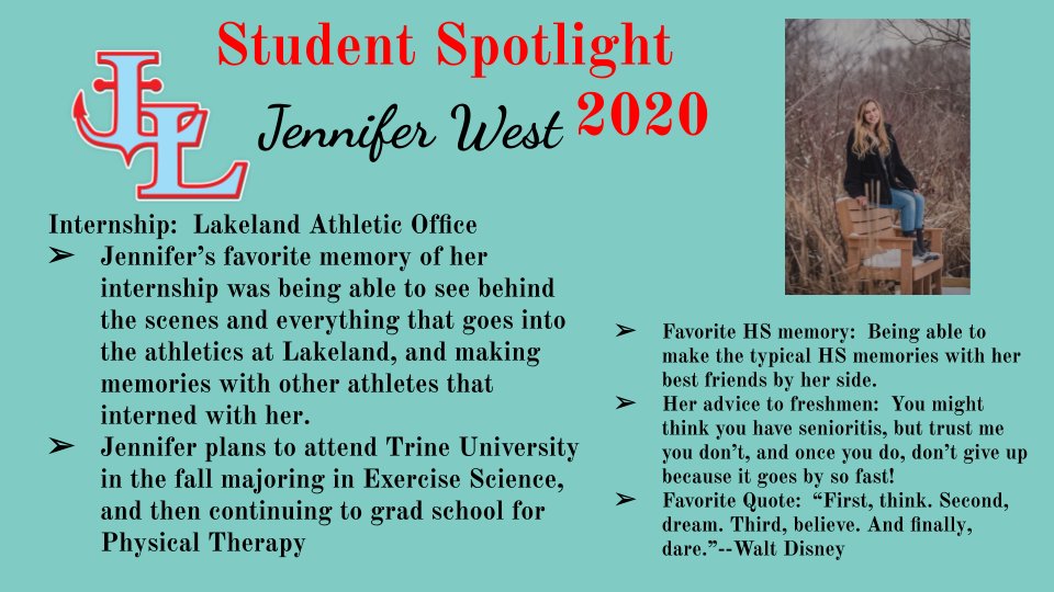 Senior Student Spotlight...Jennifer West #lakersareleaders #anchordown #seniorssailingthrough #INthistogether