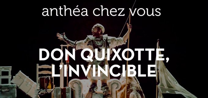 #CultureChezVous : le <a href="/theatreanthea/">théâtre anthéa</a> d'#Antibes vient chez vous !
Il vous propose le spectacle Don QuiXotte, l'invincible du <a href="/collectifmac/">La Machine</a>, mis en scène par <a href="/FelicienC/">Felicien Chauveau</a> d'après #Cervantes !

ow.ly/NRxB50zdrnB

#CotedAzurFrance #FenetreSurLaCotedAzur #FenetreSurLaFrance