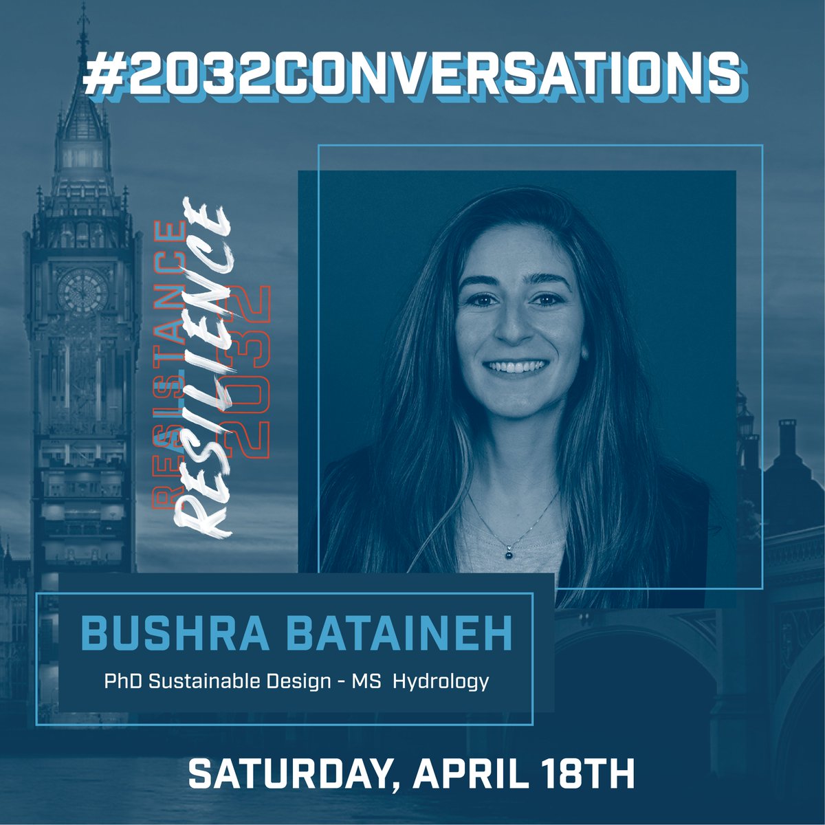 resilience2032's tweet image. We're celebrating #EarthDay early at this Saturday's #2032Conversations! 11am PST // 2pm EST // 6pm GMT // 9pm EET (resilience2032.com/links) 
Joining us this week: Bushra Bateineh: a #hydrologist currently working in infrastructure strategy, development, &amp;amp; investment. #climate