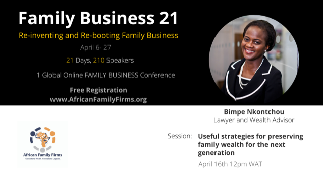 bit.ly/W8_Webinar | Listen to Bimpe Nkontchou @ 12 noon,Thurs 16 April on the Global Online Family Business conference hosted by <a href="/African_FFirms/">African Family Firms</a> | Re: Family wealth planning | Building resilience in a crisis can protect your financial future |#WealthPlanning #nextgen #FB21