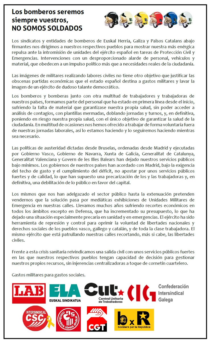 victubio's tweet photo. Sindicatos de bomberos de Euskal Herria, Päisos Catalans y Galiza en defensa de los servicios públicos y en contra de la militarización de las  labores de Protección Civil.
Ni es una guerra, ni somos soldados. https://t.co/hIxeoGyLfk