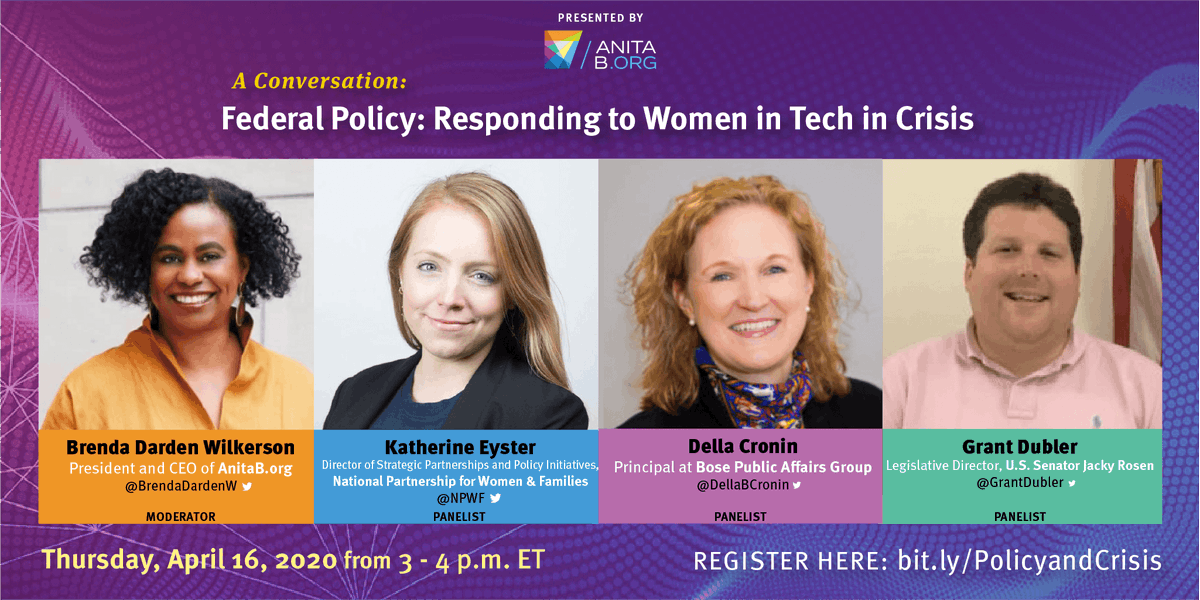 Join #AnitaBConversation: Federal Policy: Responding to #WiT in crisis, moderated by @BrendaDardenW on 4/16 at 3 PM ET, w/ panelists: Grant Dubler (@GrantDubler), Della Cronin (@DellaBCronin), & Katherine Eyster (from @NWPF) bit.ly/PolicyandCrisis #Covid19 #LeadershipMatters