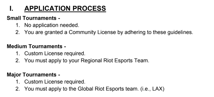 No application for community is great, and similar to many other publishers. This was a concern I had: how much does Riot want to control what happens with the game with competition? (2/?)