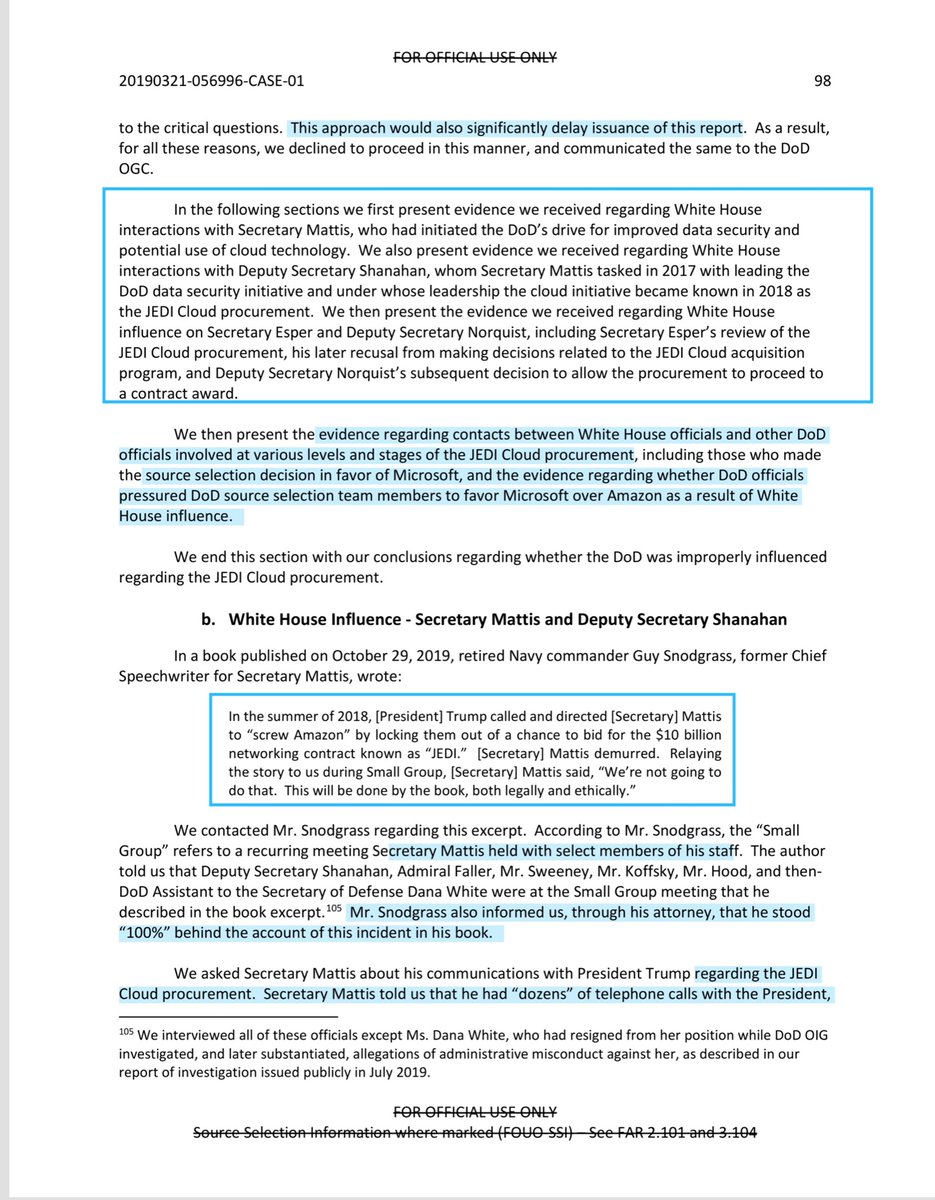 I now refer you to pages 94 et seq - those that said I was wrong about Mattis - when I asserted I have/had ZERO reason to believe he isn’t a patriot.I always provide you docsMoreover if I’m stating an opinion v fact I let you knowShall we debate again? https://media.defense.gov/2020/Apr/15/2002281438/-1/-1/1/REPORT%20ON%20THE%20JOINT%20ENTERPRISE%20DEFENSE%20INFRASTRUCTURE%20(JEDI)%20CLOUD%20PROCUREMENT%20DODIG-2020-079.PDF