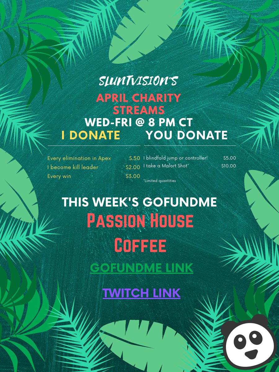 Starting tonight at 8 PM CT we are continuing our next charity stream playing <a href="/PlayApex/">Apex Legends</a>  supporting <a href="/passionhousecr/">Passion House Coffee</a> this week! Link in document.

tinyurl.com/tukh9mv
#gofundme