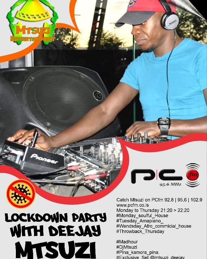 Catch Mtsuzi on pcfm 92.8 95.6 102.9 
Monday &gt; Thursday
pcfm.co.ls 
Stream link onlineradiobox.com/ls/pc/ 
 
#pina_kamora_pina
#Exclusive_Set@mtsuzi_deejay