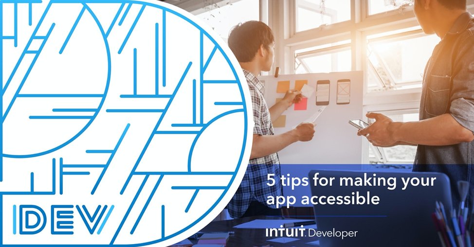 IntuitDev's tweet photo. Ensuring accessible product development is the responsibility of all designers and developers. @ted_drake shares 5 tips to make your #IntuitApp more accessible: https://t.co/lkzS6K0DGH #IntuitTech https://t.co/ASyrryE3O0
