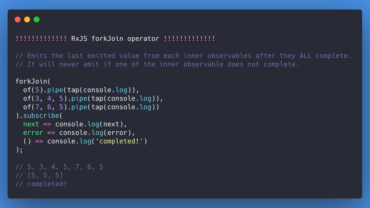 tSamoss's tweet image. 🌟 #RxJS  daily operator 🌟
Today, let&apos;s dive into #forkJoin operator 🧐
👇👇👇👇👇

#Angular #React #reactjs #VueJS