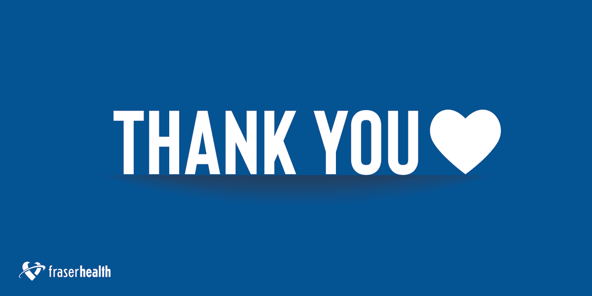 Fraserhealth's tweet photo. Thank you #Fraserhealthfamily for all you do. #HealthcareHeroes https://t.co/Gr83qIyngJ