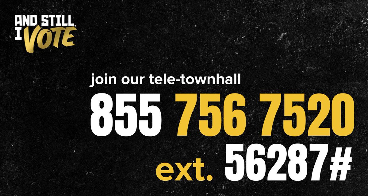 Graphic reads "Join our tele-townhall. 855-756-7520, ext. 56287#"