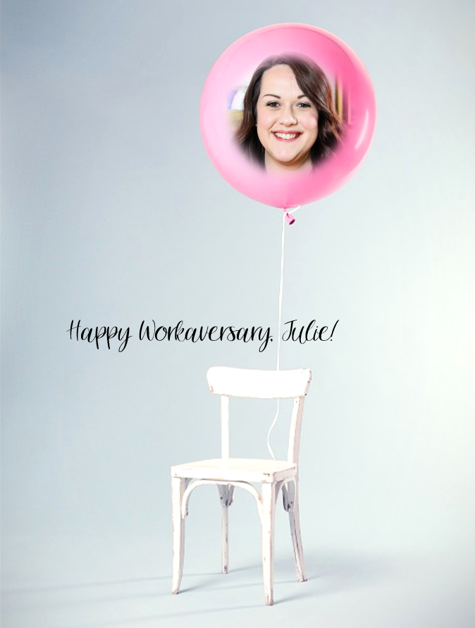 3 Years ago you joined the crew; thank you Julie for all the wonderful things you do! We'll celebrate when we reopen! #WFH #airhug