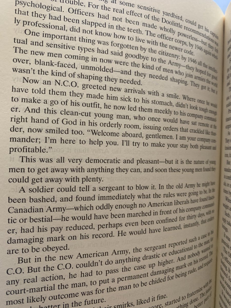 Since you’ve never seen the inside of it, here’s a page from my copy in the chapter you cited. Detailing how indisciplined and soft the Army was in that day. The title of the chapter is meant to be ironic because were so ill prepared and trained in comparison to previous wars.