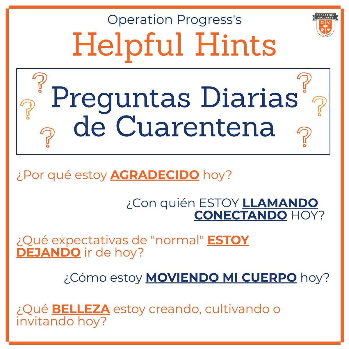 OPLosAngeles's tweet image. In the spirit of Monday’s #HelpfulHint about shifting your mindset, here are some questions to ask you and your loved ones daily to help. If you’d like, please comment with your answer to one of these questions! 🧡✨ #operationprogressla