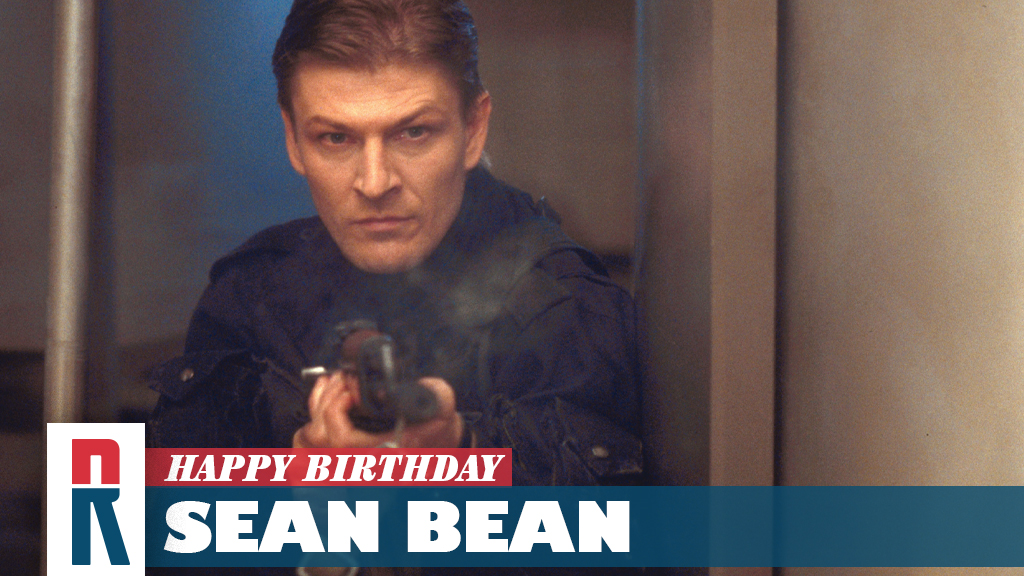 Happy Birthday, Sean Bean! 

GOLDENEYE rewatch at HQ is a green light! 