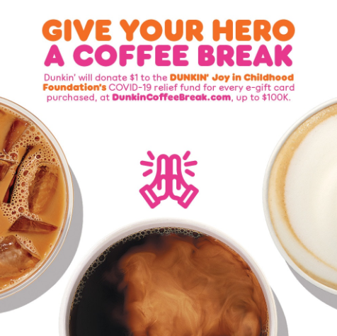 RunFrederick's tweet image. For every gift card purchased, Dunkin’ will donate $1, up to $100,000, to the Dunkin’ Joy in Childhood Foundation emergency funds, that go straight to non-profits helping families affected by COVID-19.