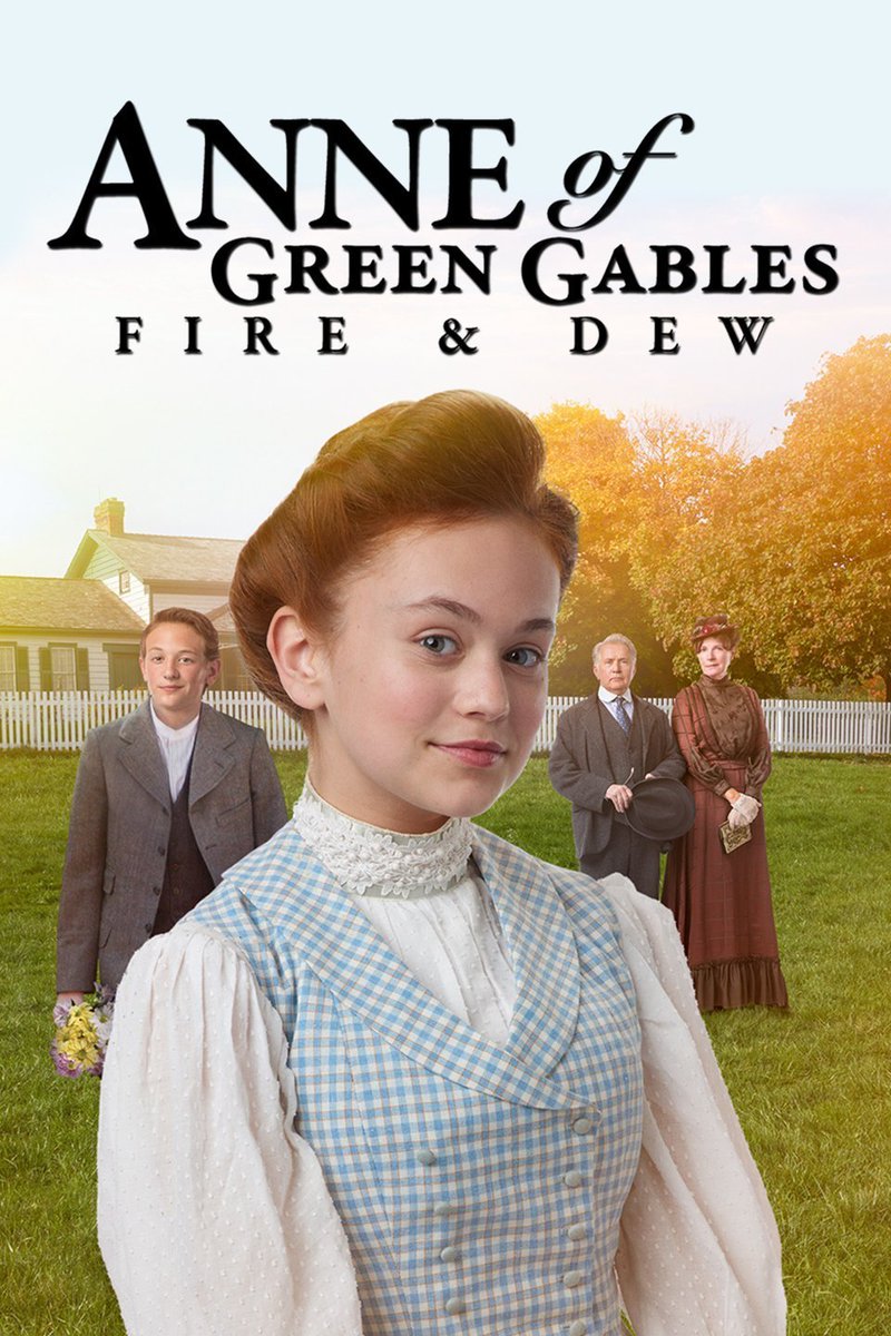 Anne Of Green Gables: Fire & Dew - Movie Review