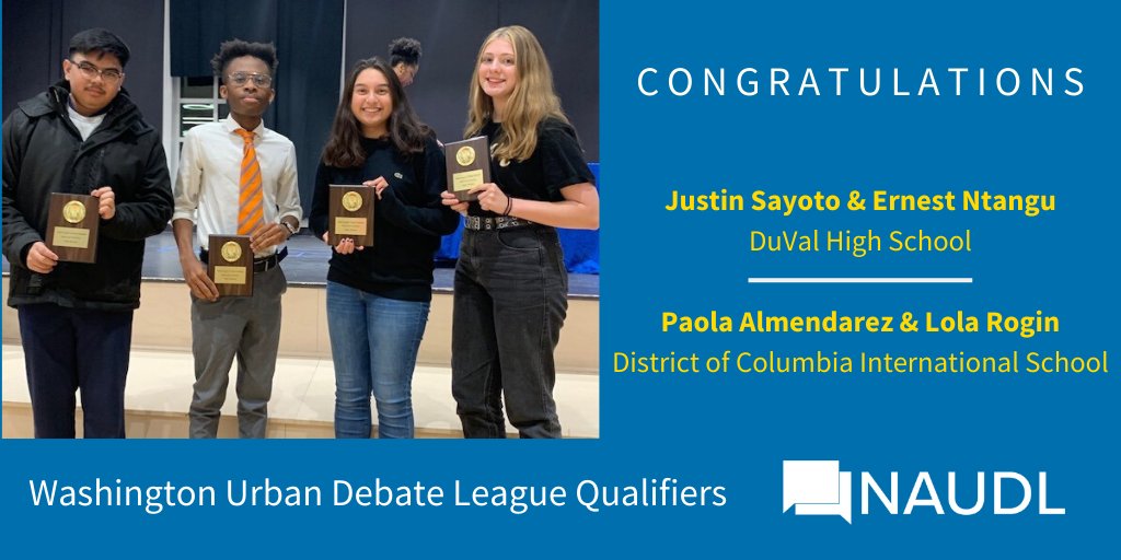 NAUDL (@naudl1) on Twitter photo Join us in congratulating this year's Urban Debate National Championship qualifiers!
Today's qualifiers from the <a href="/WUDL_Debate/">Washington Urban Debate</a> are Justin Sayoto & Ernest Ntangu from <a href="/DuValHS20706/">DuVal High School</a> and Paola Almendarez & Lola Rogin from <a href="/DCISchool/">DCI School</a> Join us in congratulating this year's Urban Debate National Championship qualifiers!
Today's qualifiers from the <a href="/WUDL_Debate/">Washington Urban Debate</a> are Justin Sayoto & Ernest Ntangu from <a href="/DuValHS20706/">DuVal High School</a> and Paola Almendarez & Lola Rogin from <a href="/DCISchool/">DCI School</a>