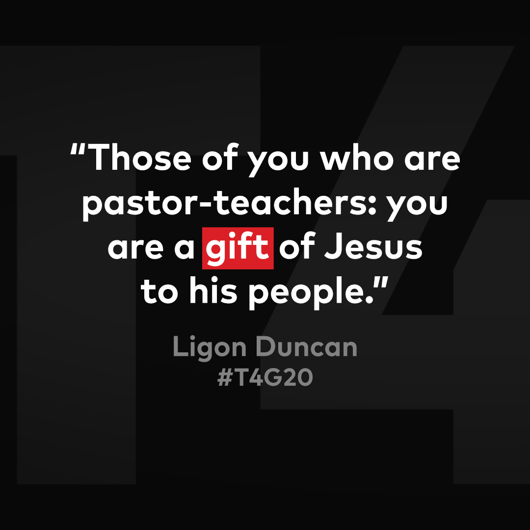 T4Gorg's tweet photo. "Jesus doesn't give us gifts that we don't need. The people of God need pastor-teachers." – @LigonDuncan at #T4G20 https://t.co/IMIAISazHK