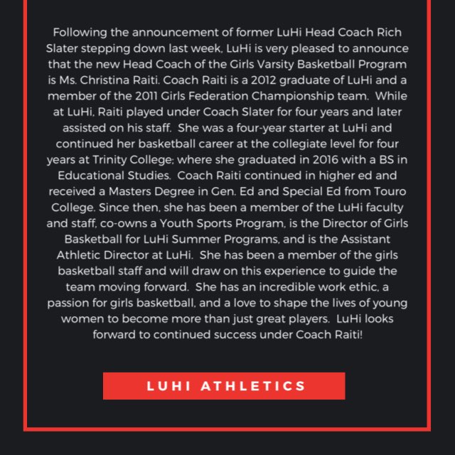 LuHi_Athletics's tweet image. We are excited to announce Christina Raiti will be the new Head Coach of our Girls Varsity Basketball Program!

#LuHiBasketball #WeAreLuHi