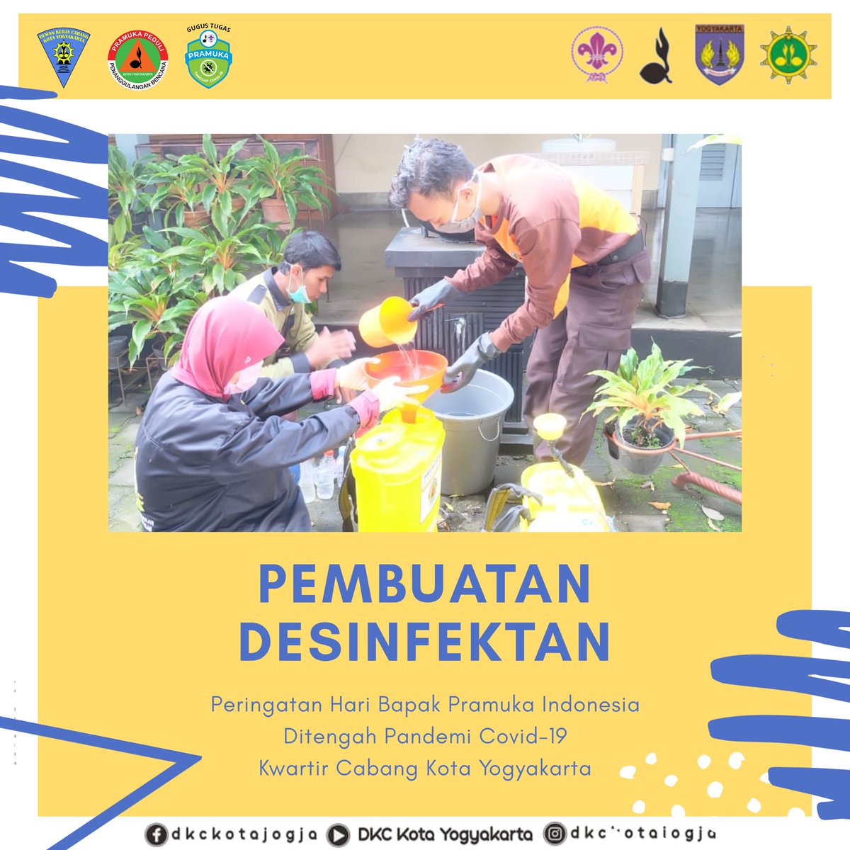 dkckotajogja's tweet photo. latepost..
Peringatan Hari Bapak Pramuka Indonesia tanggal 12 April 2020.
Pembuatan Desinfektan untuk penyemprotan di Gugusdepan https://t.co/41xpVRPOpR
