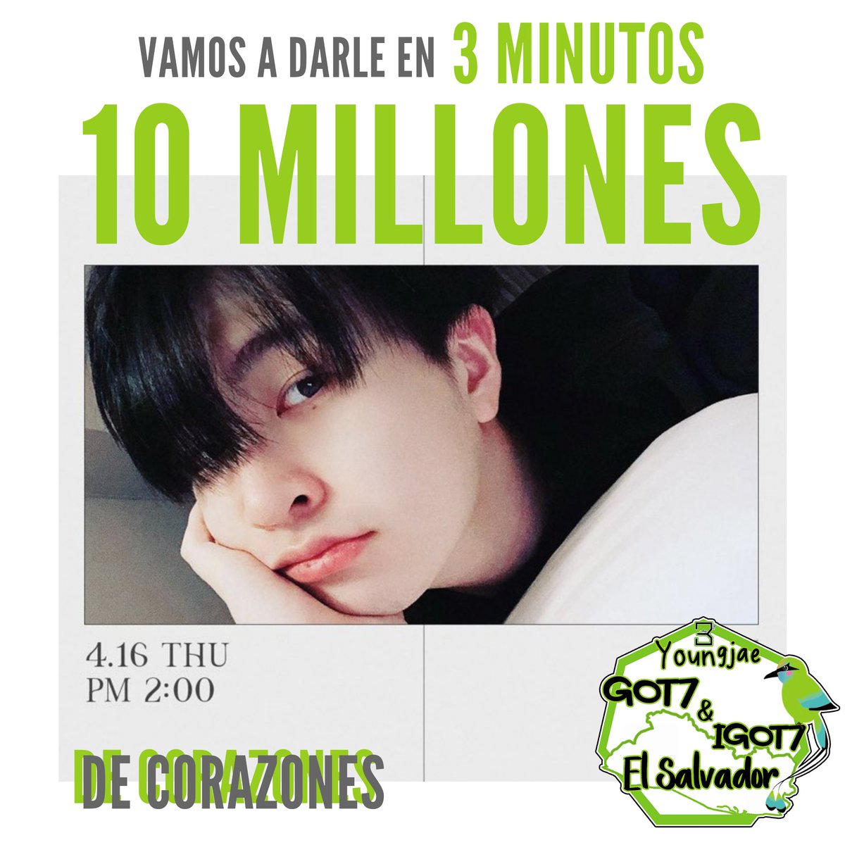 CYJ_IGOT7SLV's tweet image. Ahgase nos informan que para la cita de ahora con YOUNGJAE vamos a comenzar a lo grande, demostrándole cuanto Ahgase lo ama!!!
VAMOS A DARLE 10 MILLONES DE CORAZONES EN 3 MINUTOS!!! 
Te pedimos que por favor compartas la información!!
#GOT7 #갓세븐 @GOT7Official
#YOUNGJAE