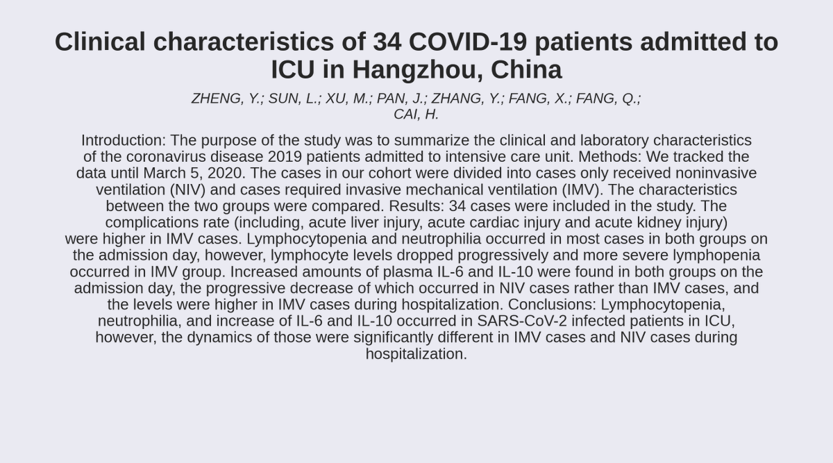 Covid 19 Arxiv 𝗧𝗶𝘁𝗹𝗲 Clinical Characteristics Of 34 Covid 19 Patients Admitted To Icu In Hangzhou China 𝗔𝘂𝘁𝗵𝗼𝗿𝘀 Zheng Y Sun L Xu M Pan J Zhang Y Fang X Fang Q Cai