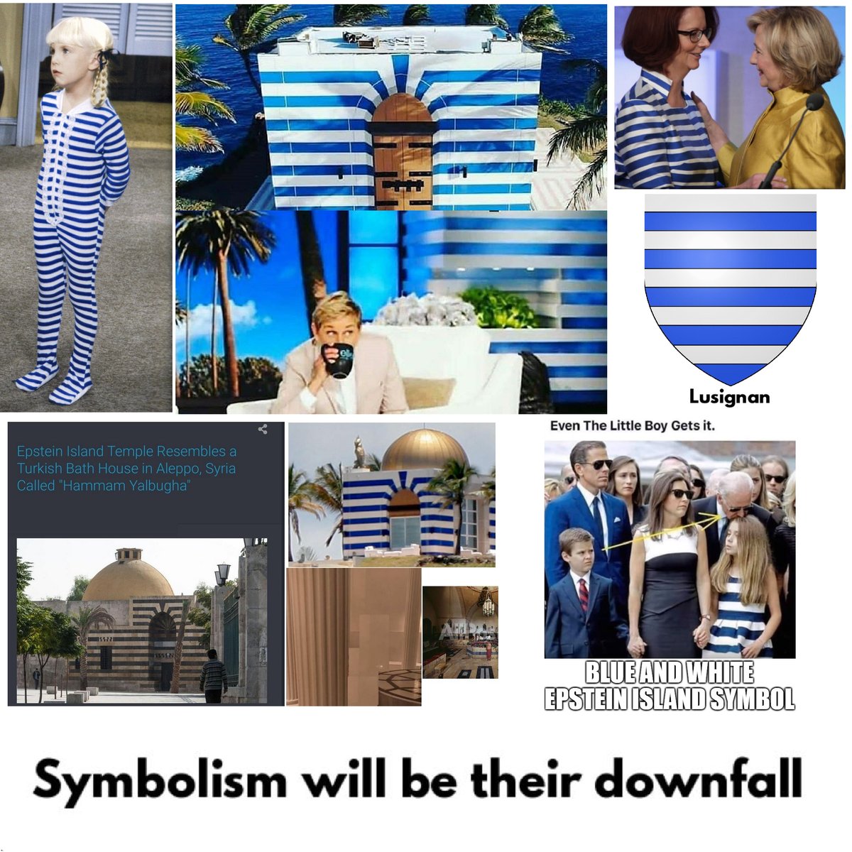 woodrailking's tweet photo. .
CLICK FOR FULL PHOTO
.
Share if you like it
.
#EpsteinIsland #JeffreyEpstein #BlueAndWhiteStripes #HouseOfLusignanCrest #HeatherORourke #HappyDays #EllenDegenerisShowSet #AleppoSyria #HillaryClinton #JoeBiden #SymbolismWillBeTheirDownfall #QAnon #Meme https://t.co/V7n7JZJahR