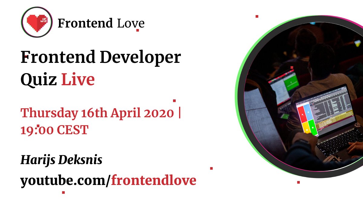JSworldconf's tweet photo. #Frontend Developer #Quiz LIVE, Tonight! 🎉

Please join us:
🔽https://t.co/YJdLSrCTsA
⏰Thursday 16th April 2020, 19:00 CEST
🎙@FrontendNL
🏆@FrontendMasters 1-year coding license
🎉Enjoy!

See you there?
#frontendlove #frontenddeveloperlove #javascript #passionatepeople https://t.co/lSU3RYyUv2