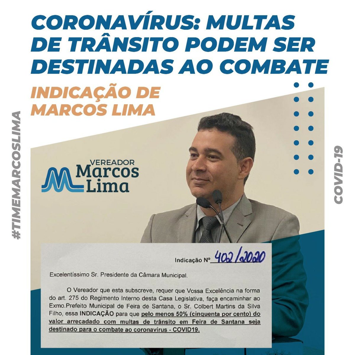 marcoslima2008's tweet photo. Apoiamos e apresentamos a Indicação para que a Prefeitura destine o que for arrecadado com multa de trânsito para o combate ao Coronavírus (COVID-19). #TimeMarcosLima #FeiraNoCombateAoCoronavirus https://t.co/zAYWmnFzDK
