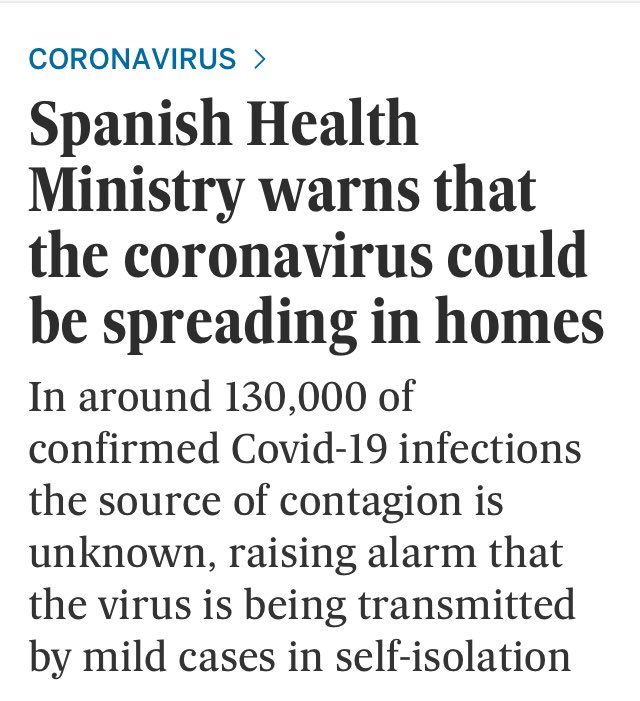 130,000 of Spain’s 180,000 cases thought to have come from people in isolation.  https://english.elpais.com/society/2020-04-14/spanish-health-ministry-warns-that-the-coronavirus-could-be-spreading-in-homes.html