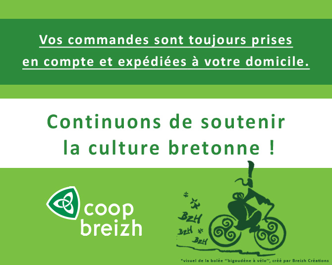 Coop-Breizh.fr continue de soutenir la culture bretonne ! Vos colis de livres, CD, produits bretons, sont préparés avec soin. Les frais de port sont actuellement à 0.01€ en soutien aux auteurs et artistes subissant également la fermeture des librairies et d'#Amazon.