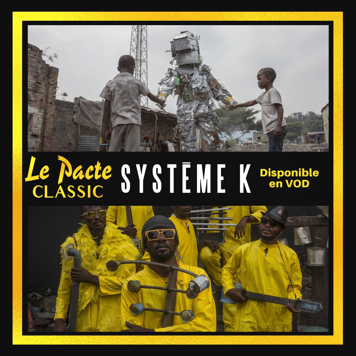 JOUR 32. Après Benda Bilili!, le cinéaste Renaud Barret revient avec le documentaire  #SystèmeK. A Kinshasa, dans le chaos social et politique, l'art contemporain envahit les rues.  #LePacteClassic Maintenant en VOD & achat digital   https://bit.ly/LP_SystemeK_ 
