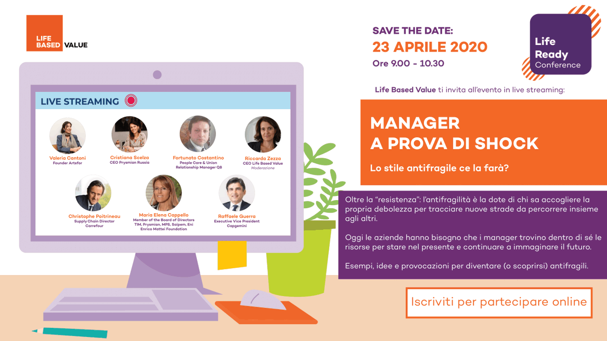 lifebasedvalue's tweet photo. Nella #LifeReadyConference “Manager a prova di shock. Lo stile antifragile ce la farà?” parleremo di come trasformare l'incertezza in risorsa con speaker di grandi aziende. Partecipa all’evento online giovedì 23 aprile alle 9:00, registrati qui ➡️https://t.co/4SGC6QQ32n https://t.co/xNQrH8iRIY