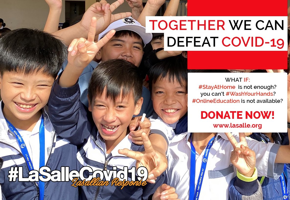 #LaSalleCovid19 What if #StayAtHome is not enough? You can't #WashYourHands? #OnlineEducation is not available? Join our Global Lasallian Fundraising campaign to help the most vulnerable during this COVID-19 emergency! =&gt;&gt; lasalle.org/en/lasallecovi…